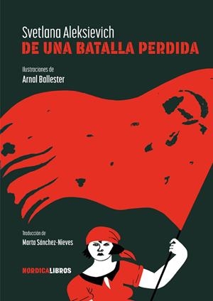 DE UNA BATALLA PERDIDA | 9788419735560 | ALEXSIEVICH, SVETLANA | Llibreria Online de Tremp