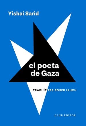 EL POETA DE GAZA | 9788473294270 | SARID, YISHAI | Llibreria Online de Tremp