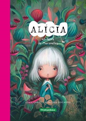 ALÍCIA EN TERRA DE MERAVELLES | 9788419829023 | CARROLL, LEWIS | Llibreria Online de Tremp