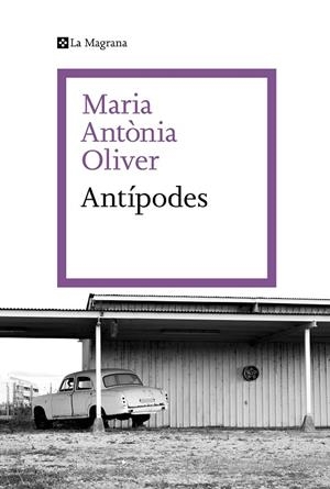 ANTÍPODES | 9788419334190 | OLIVER I CABRER, MARIA ANTÒNIA | Llibreria Online de Tremp