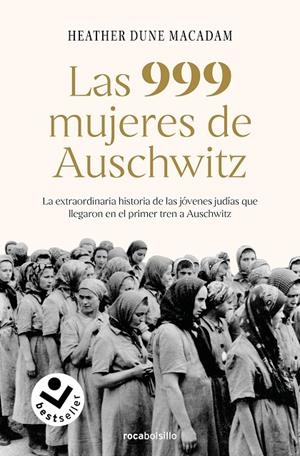 LAS 999 MUJERES DE AUSCHWITZ | 9788417821883 | DUNE MACADAM, HEATHER
