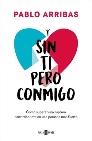 SIN TI PERO CONMIGO | 9788401031564 | ARRIBAS, PABLO | Llibreria Online de Tremp