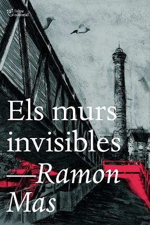 ELS MURS INVISIBLES | 9788412793017 | MAS, RAMON | Llibreria Online de Tremp