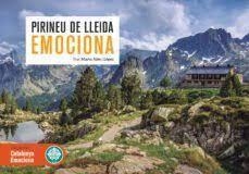 PIRINEU DE LLEIDA EMOCIONA | 9788419736086 | ALÓS, MARTA | Llibreria Online de Tremp