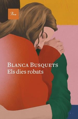 ELS DIES ROBATS | 9788419657558 | BUSQUETS OLIU, BLANCA | Llibreria Online de Tremp