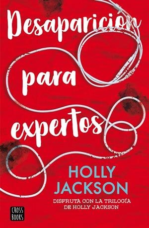 DESAPARICIÓN PARA EXPERTOS | 9788408282594 | JACKSON, HOLLY | Llibreria Online de Tremp