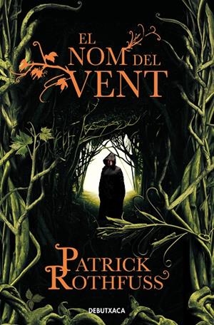 EL NOM DEL VENT | 9788418132711 | ROTHFUSS, PATRICK | Llibreria Online de Tremp