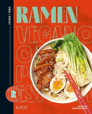 COCINAR Y COMER. RAMEN | 9788419785794 | CASTELLO, LEILA/ROL, VIRGINIE/FERRANDI, VALENTINE | Llibreria Online de Tremp