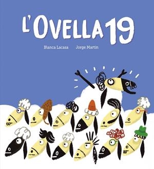 L'OVELLA 19 | 9788419607744 | LACASA, BLANCA | Llibreria Online de Tremp