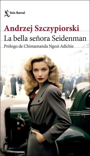 LA BELLA SEÑORA SEIDENMAN | 9788432242854 | SZCZYPIORSKI, ANDRZEJ | Llibreria Online de Tremp