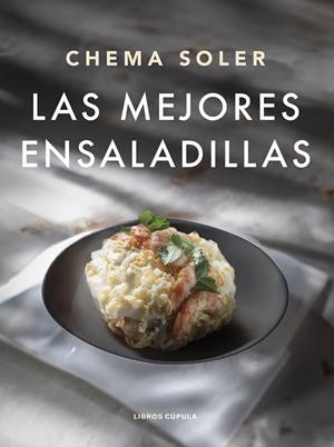 LAS MEJORES ENSALADILLAS | 9788448040659 | SOLER, CHEMA | Llibreria Online de Tremp