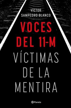 VOCES DEL 11-M | 9788408283492 | SAMPEDRO, VÍCTOR | Llibreria Online de Tremp