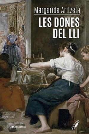 LES DONES DEL LLI | 9788413563336 | ARITZETA ABAD, MARGARIDA | Llibreria Online de Tremp