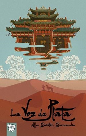 LA VOZ DE PLATA | 9788491426943 | ALBA QUINTAS GARCIANDIA | Llibreria Online de Tremp