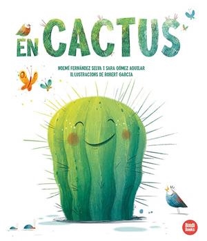 EN CACTUS | 9788418288708 | GÓMEZ AGUILAR, SARA/FERNÁNDEZ SELVA, NOEMÍ | Llibreria Online de Tremp