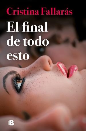 EL FINAL DE TODO ESTO | 9788466673488 | FALLARÁS, CRISTINA | Llibreria Online de Tremp