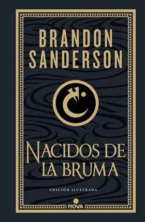 NACIDOS DE LA BRUMA (TRILOGÍA ORIGINAL MISTBORN (EDICIÓN ILUSTRADA) 1) | 9788419260451 | SANDERSON, BRANDON