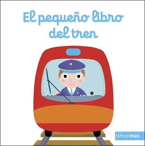EL PEQUEÑO LIBRO DEL TREN | 9788408272137 | CHOUX, NATHALIE | Llibreria Online de Tremp