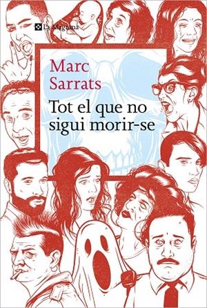 TOT EL QUE NO SIGUI MORIR-SE | 9788419334213 | SARRATS, MARC | Llibreria Online de Tremp