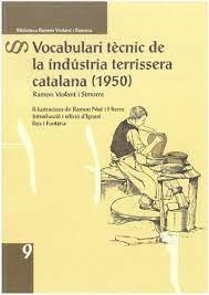 VOCABULARI TÈCNIC DE LA INDÚSTRIA TERRISSERA CATAL | 9788418806285