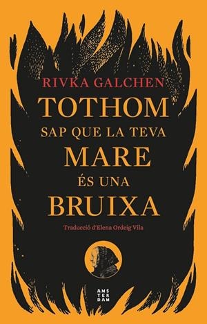 TOTHOM SAP QUE LA TEVA MARE ÉS UNA BRUIXA | 9788419960092 | GALCHEN, RIVKA | Llibreria Online de Tremp