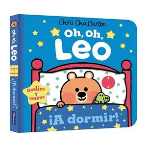 OH, OH, LEO. ¡A DORMIR! | 9788448867249 | CHATTERTON, CHRIS | Llibreria Online de Tremp