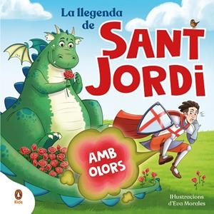 LA LLEGENDA DE SANT JORDI (AMB OLORS) | 9788419511829 | VARIOS AUTORES | Llibreria Online de Tremp