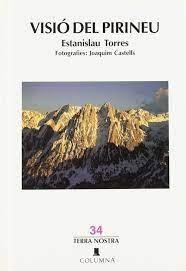 VISIÓ DEL PIRINEU | 9788478096893 | TORRES, ESTANISLAU