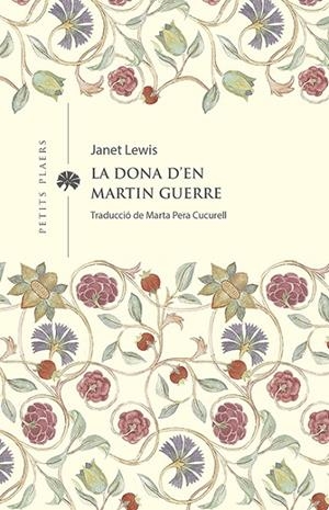 LA DONA D'EN MARTIN GUERRE | 9788419474285 | LEWIS, JANET | Llibreria Online de Tremp