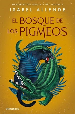 EL BOSQUE DE LOS PIGMEOS | 9788466357579 | ALLENDE, ISABEL