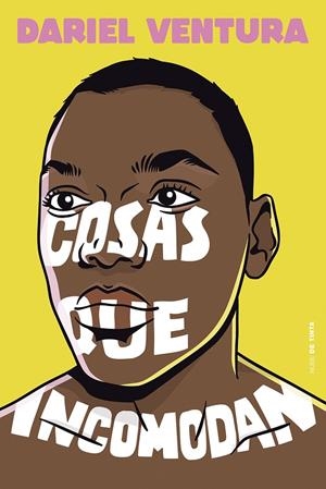 COSAS QUE INCOMODAN | 9788418050916 | VENTURA, DARIEL | Llibreria Online de Tremp