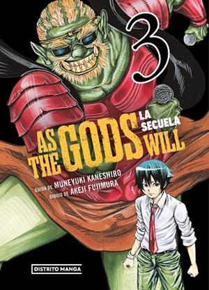 AS THE GODS WILL: LA SECUELA 3 | 9788419686497 | KANESHIRO, MUNEYUKI/FUJIMURA, AKEJI | Llibreria Online de Tremp