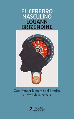 EL CEREBRO MASCULINO | 9788419456335 | BRIZENDINE, LOUANN | Llibreria Online de Tremp