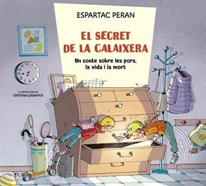 EL SECRET DE LA CALAIXERA | 9788419522214 | PERAN, ESPARTAC | Llibreria Online de Tremp