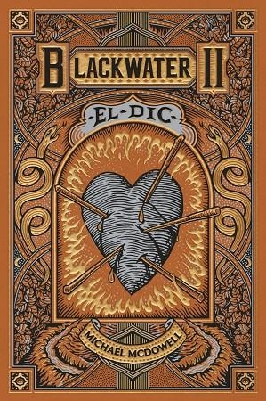 BLACKWATER II. EL DIC | 9788419654922 | MCDOWELL, MICHAEL | Llibreria Online de Tremp