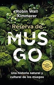 RESERVA DE MUSGO | 9788412779783 | WALL KIMMERER, ROBIN | Llibreria Online de Tremp