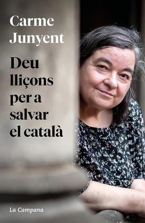 DEU LLIÇONS PER A SALVAR EL CATALÀ | 9788419245458 | JUNYENT, M. CARME | Llibreria Online de Tremp