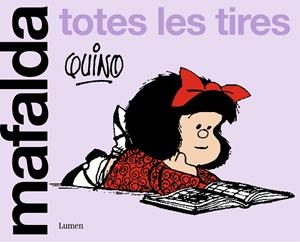 MAFALDA. TOTES LES TIRES | 9788426430663 | QUINO | Llibreria Online de Tremp