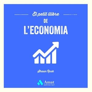 EL PETIT LLIBRE DE L'ECONOMIA | 9788419870100 | RUSK, SHAUN | Llibreria Online de Tremp