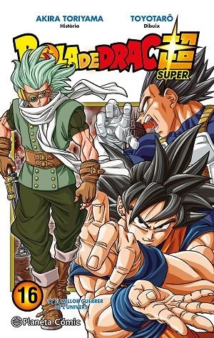BOLA DE DRAC SUPER Nº 16 | 9788491746508 | TORIYAMA, AKIRA/TOYOTARÔ | Llibreria Online de Tremp