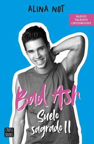 BAD ASH 5. SUELO SAGRADO 2. | 9788408262640 | NOT, ALINA | Llibreria Online de Tremp