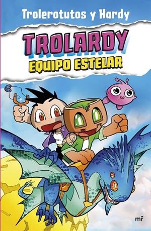 TROLARDY 5. EQUIPO ESTELAR | 9788427051447 | TROLEROTUTOS Y HARDY | Llibreria Online de Tremp