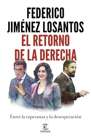 EL RETORNO DE LA DERECHA | 9788467065138 | JIMÉNEZ LOSANTOS, FEDERICO | Llibreria Online de Tremp