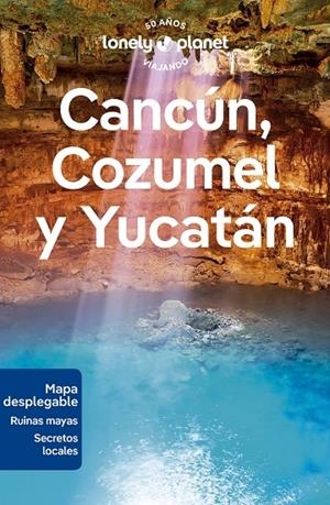 CANCÚN, COZUMEL Y YUCATÁN 1 | 9788408280163 | ST.LOUIS, REGIS/BARTLETT, RAY/HARRELL, ASHLEY/HUANG, NELLIE | Llibreria Online de Tremp