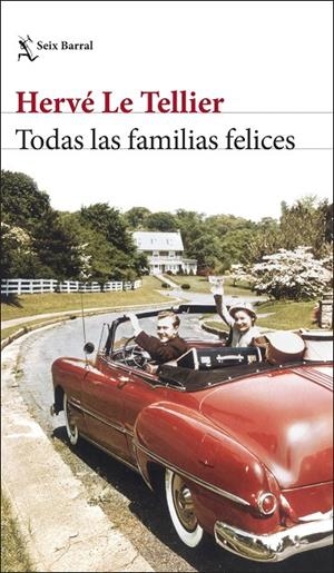 TODAS LAS FAMILIAS FELICES | 9788432243288 | TELLIER, HERVÉ LE | Llibreria Online de Tremp