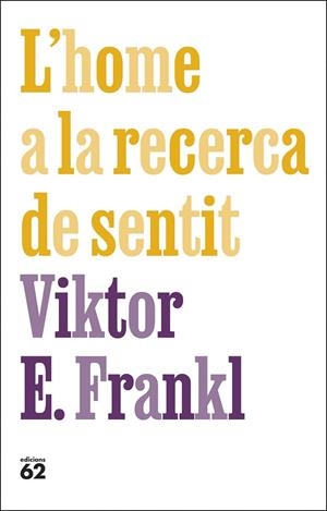 L'HOME A LA RECERCA DE SENTIT | 9788429781670 | FRANKL, VIKTOR E. | Llibreria Online de Tremp