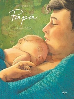 PAPÁ | 9788491426578 | HÉLÈNE DELFORGE | Llibreria Online de Tremp