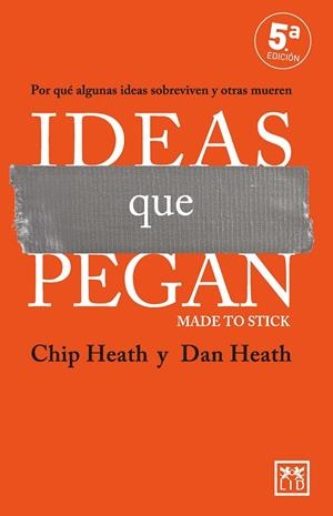 IDEAS QUE PEGAN | 9788410221024 | CHIP HEATH/DAN HEATH | Llibreria Online de Tremp