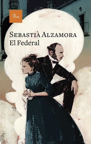 EL FEDERAL | 9788419657640 | ALZAMORA MARTIN, SEBASTIÀ | Llibreria Online de Tremp