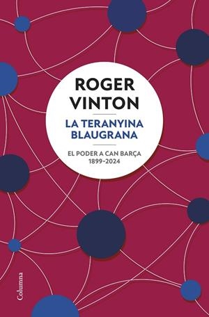 LA TERANYINA BLAUGRANA | 9788466431743 | VINTON, ROGER | Llibreria Online de Tremp